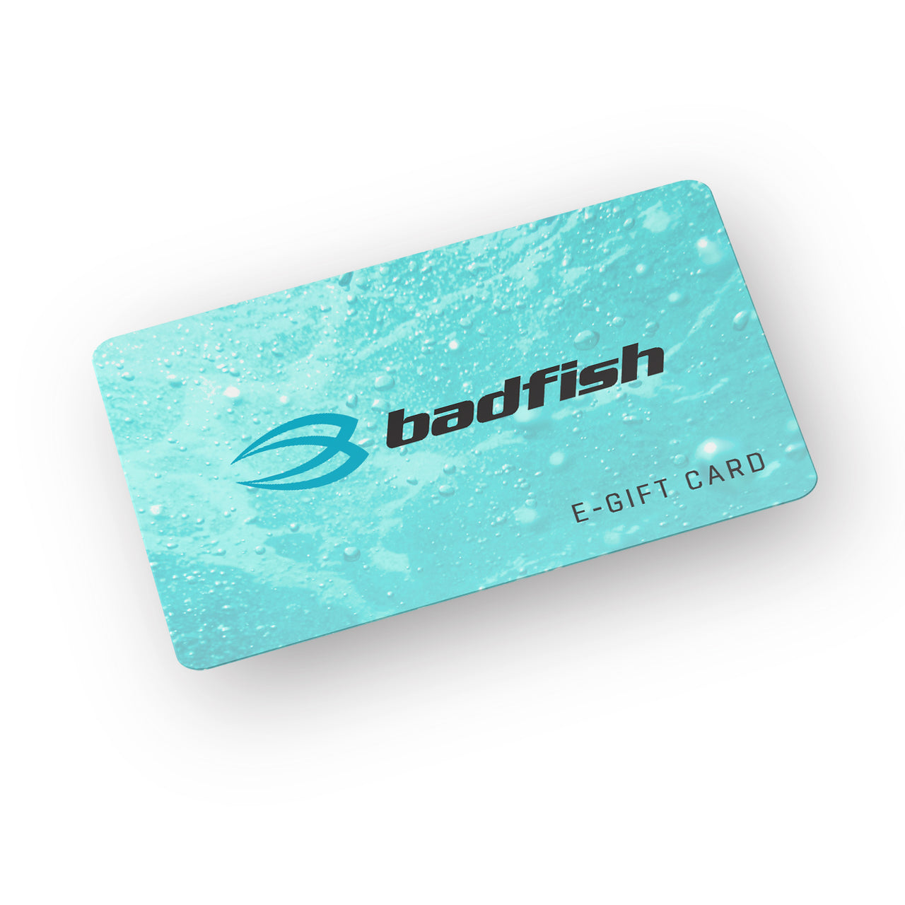 Badfish E-Gift Card